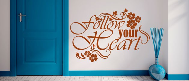 Follow your Heart