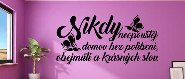 Nikdy neopaj domov