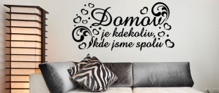 Nlepka na stenu domov kde sme spolu, polep na stnu a nbytek